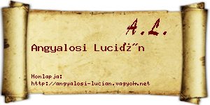 Angyalosi Lucián névjegykártya